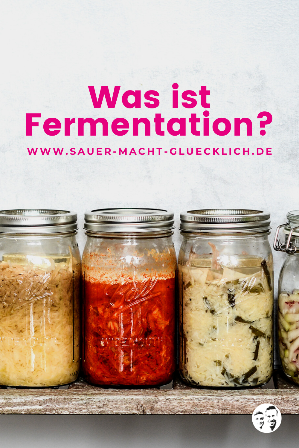 Was ist Fermentieren? Fermentation kurz erklärt!