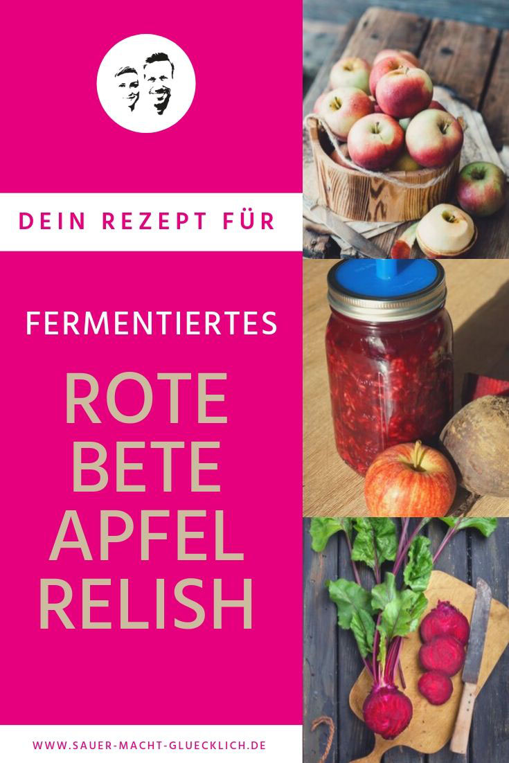 Fermentierte Rote Bete Apfel Relish