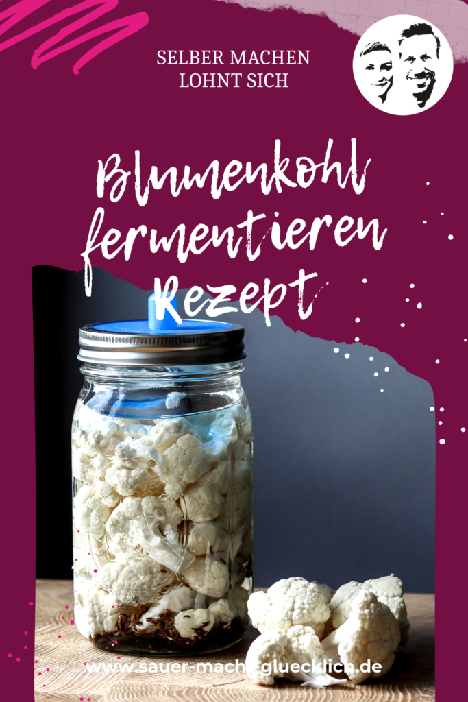 Blumenkohl fermentieren