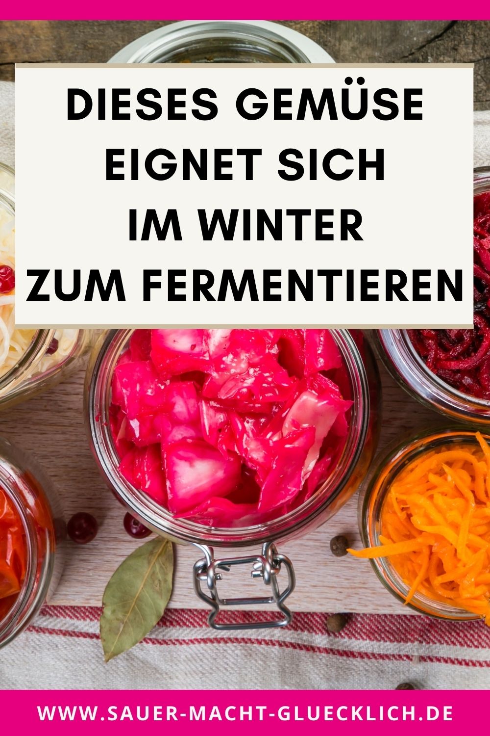 Dieses Gemüse eignet sich zum Fermentieren im Winter