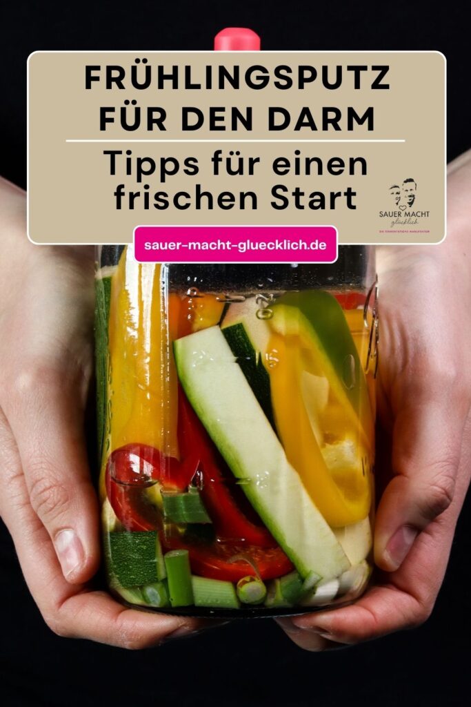 Frühlingsputz für den Darm