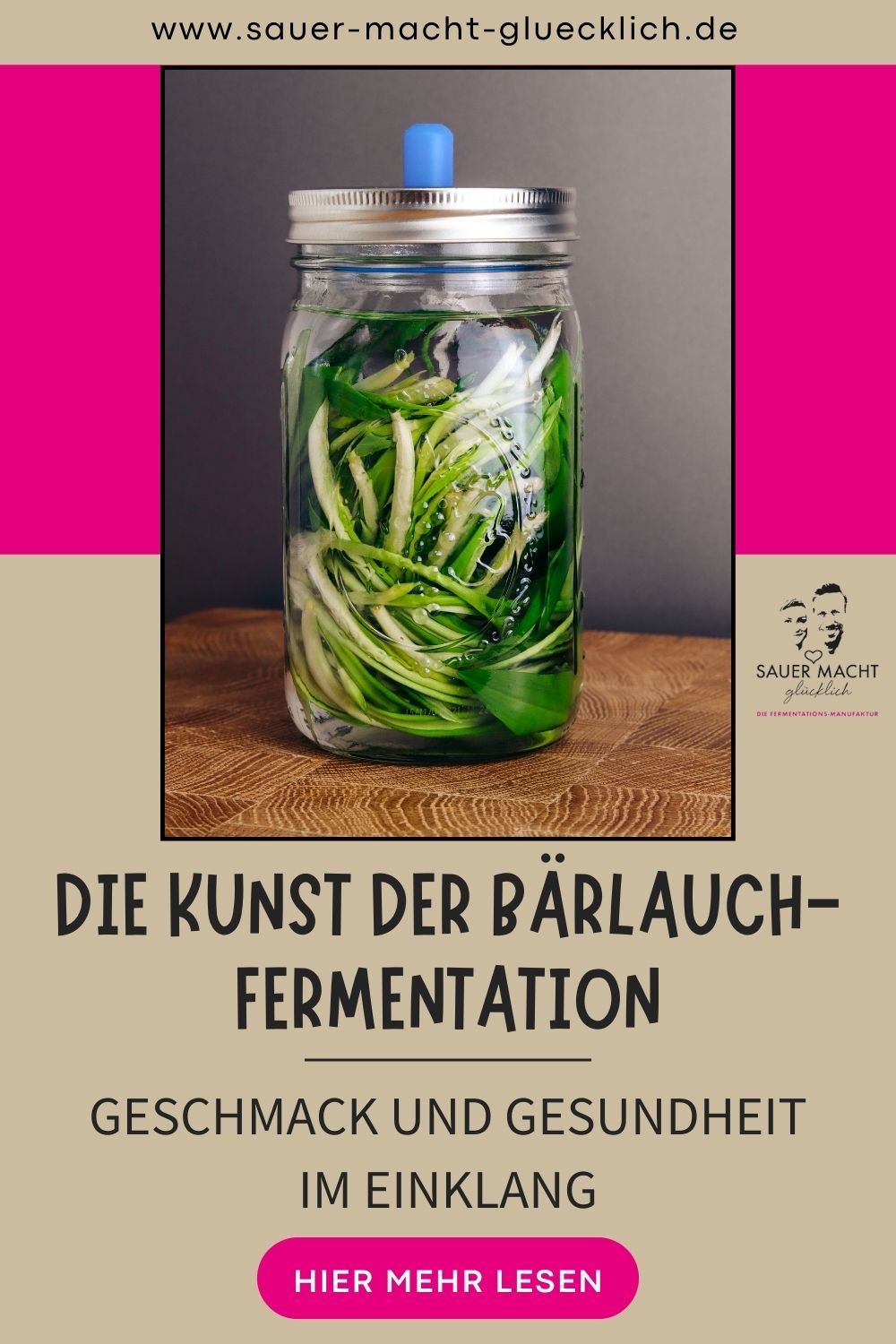 Die Kunst der Bärlauch-Fermentation